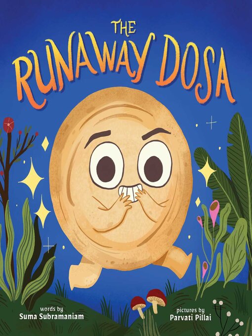 Title details for The Runaway Dosa by Suma Subramaniam - Available